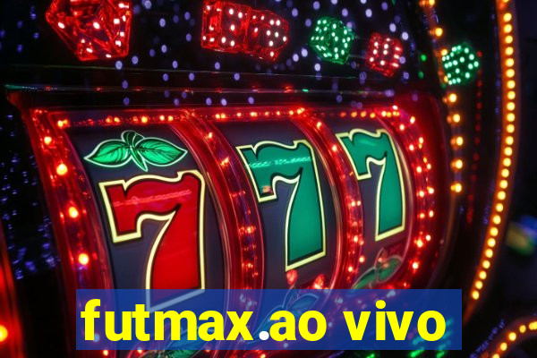 futmax.ao vivo